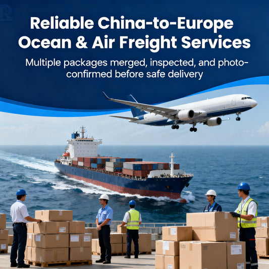 Shipping from China to Europe (Air & Sea)